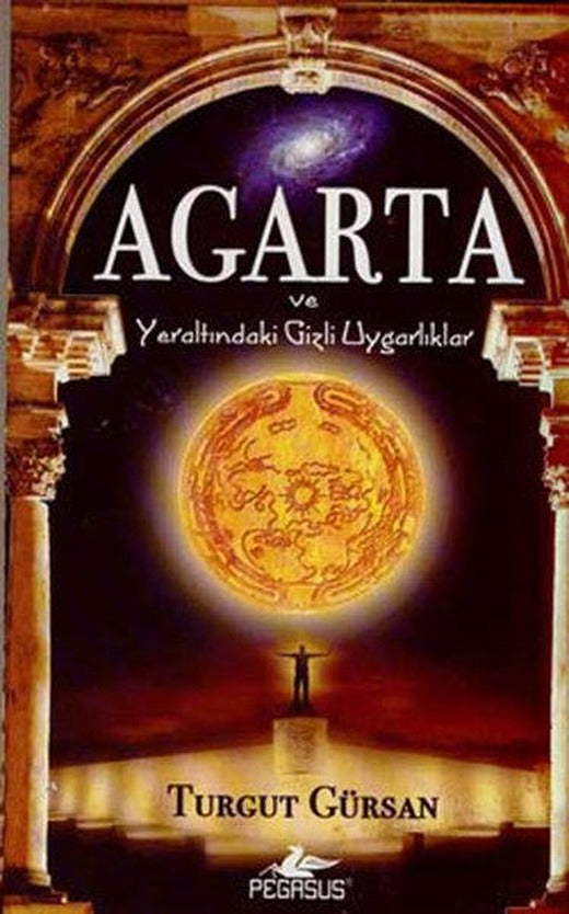 Agarta ve Yeraltındaki Gizli Uygarlıklar | Pegasus (Cep Boy)