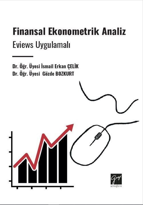Finansal Ekonometrik Analiz Eviews Uygulamalı | Gazi Kitabevi (Ciltsiz)
