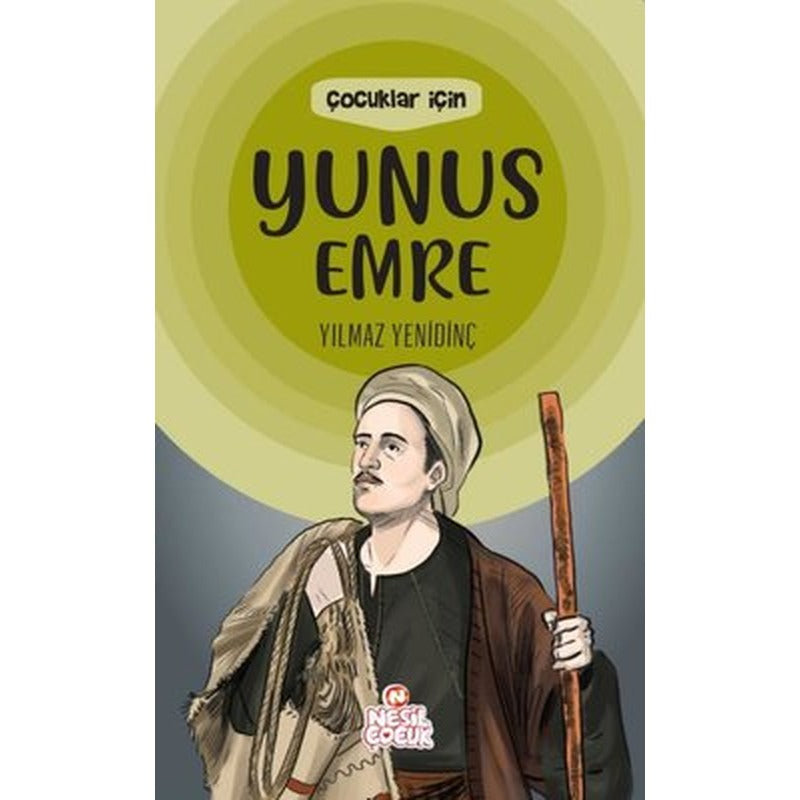 Çocuklar için Yunus Emre | Nesil Çocuk Yayınları