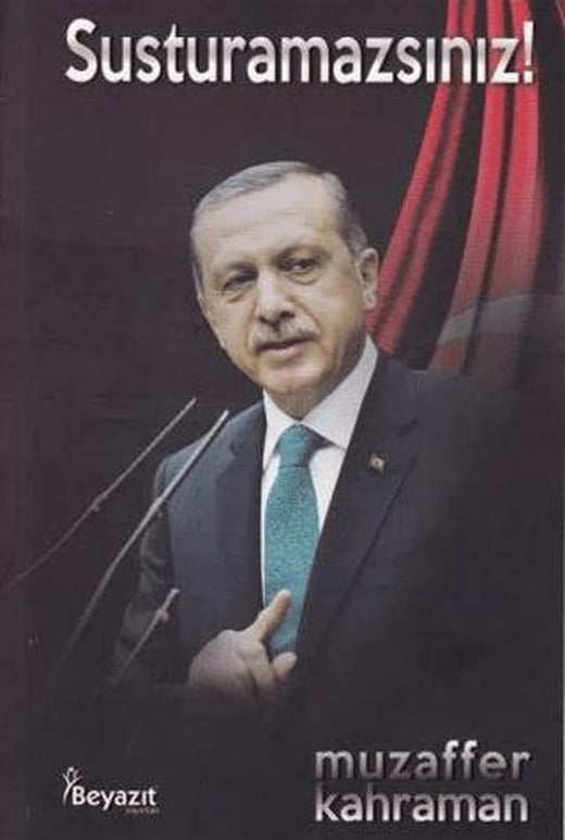 Susturamazsınız! | Beyazıt Yayınevi (Ciltsiz)