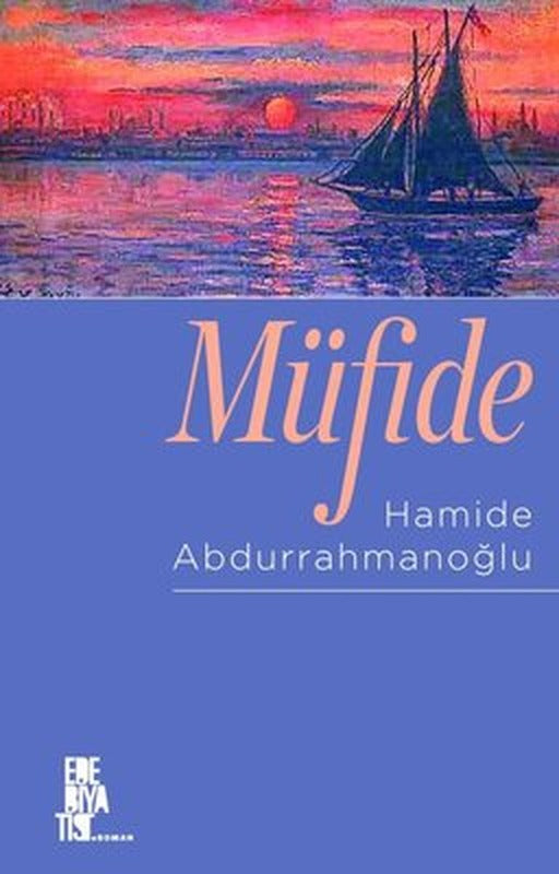 Müfide | Edebiyatist Yayınları