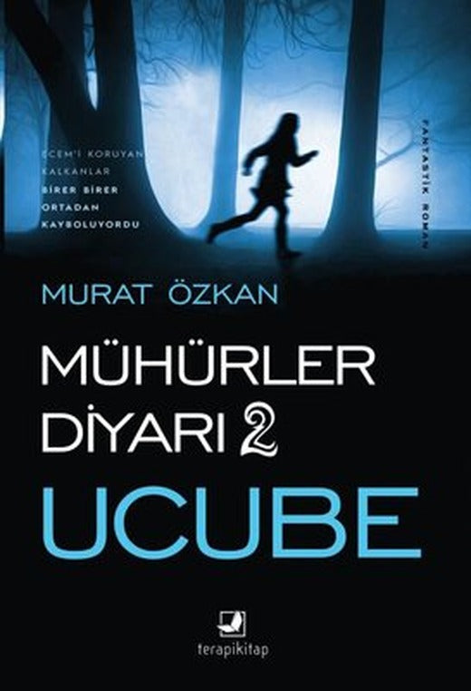 Mühürler Diyarı 2 - Ucube | Terapi Kitap