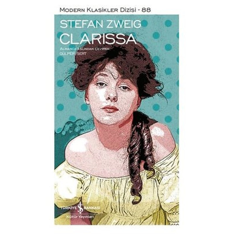 Clarissa - Modern Klasikler 88 | İş Bankası Kültür Yayınları