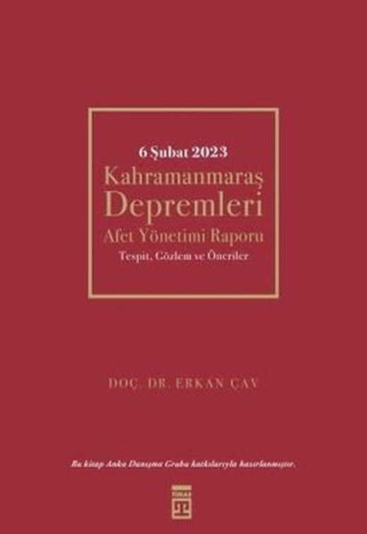 6 Şubat 2023 Kahramanmaraş Depremleri | Timaş Yayınları