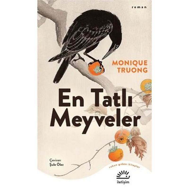En Tatlı Meyveler | İletişim Yayınları