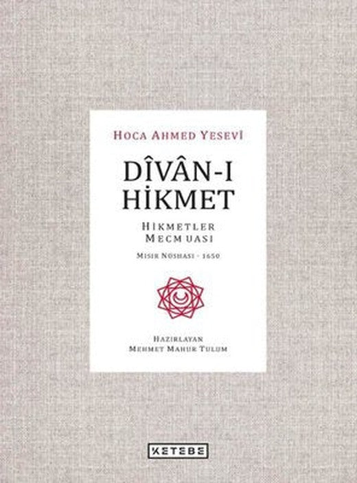 Divan-ı Hikmet | Ketebe Yayınları