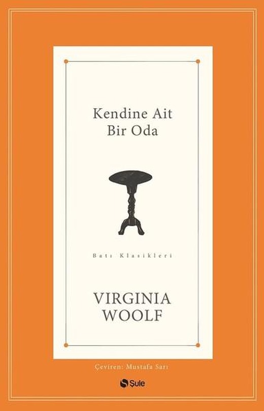 Kendine Ait Bir Oda | Şule Yayınları (İnce Kapak)