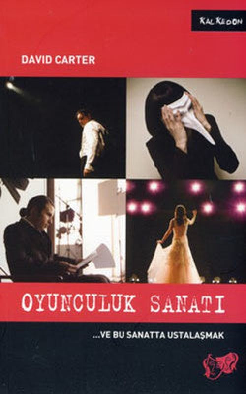 Oyunculuk Sanatı ve Bu Sanatta Ustalaşmak | Kalkedon
