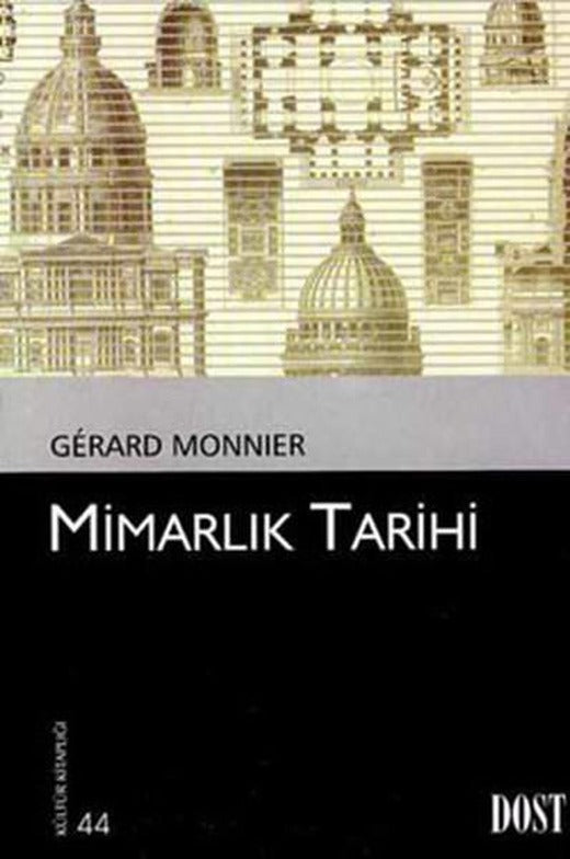 Mimarlık Tarihi | Dost Kitabevi (İnce Kapak)