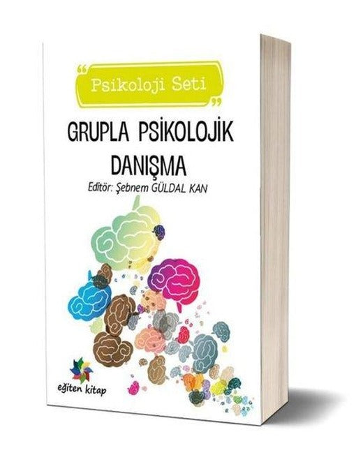 Grupla Psikolojik Danışma | Eğiten Kitap (İnce Kapak)