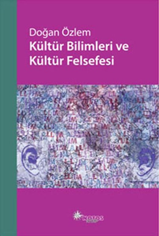 Kültür Bilimleri ve Kültür Felsefesi | Notos (e-Kitap)