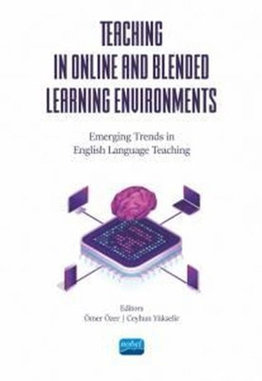 Teaching in Online and Blended Learning Environments | Nobel Akademik Yayıncılık