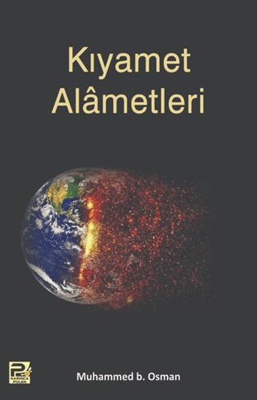 Kıyamet Alametleri | Karınca & Polen Yayınları (Ciltsiz)