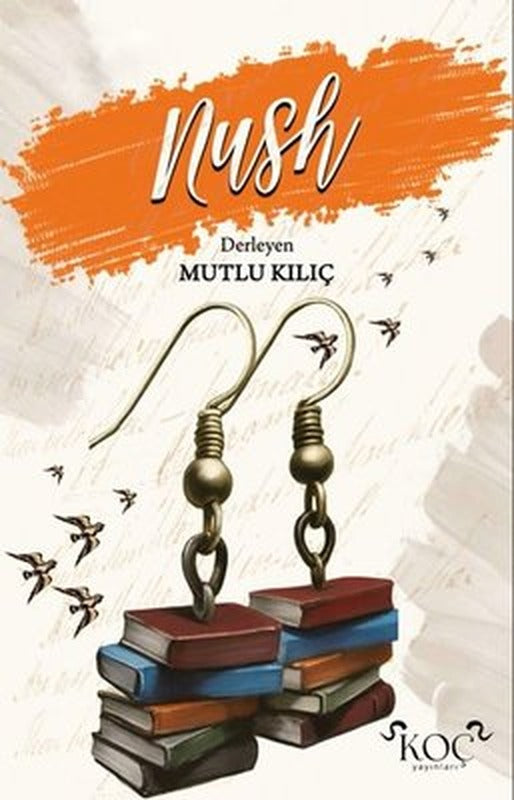 Nush | Koç Yayınları (Ciltli )