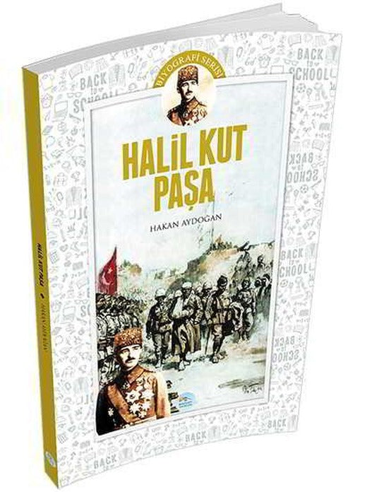 HalilKut Paşa (Biyografi) Hakan Aydoğan - Maviçatı Yayınları