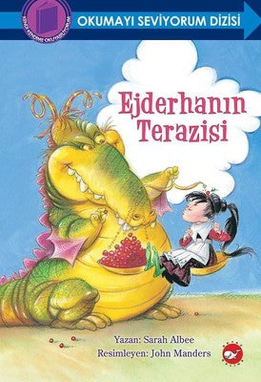 Ejderhanın Terazisi-Okumayı Seviyorum Dizisi | Beyaz Balina Yayınları