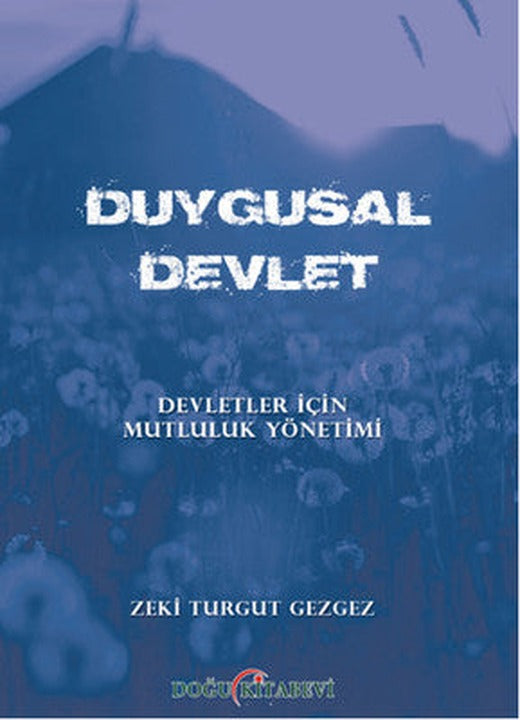 Duygusal Devlet | Doğu Kitabevi
