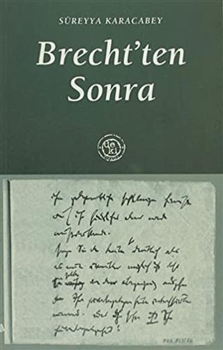 Brecht’ten Sonra | De Ki Yayınları (Ciltsiz) - Resim 1