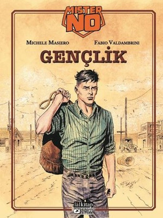 Mister No - Gençlik | Lal