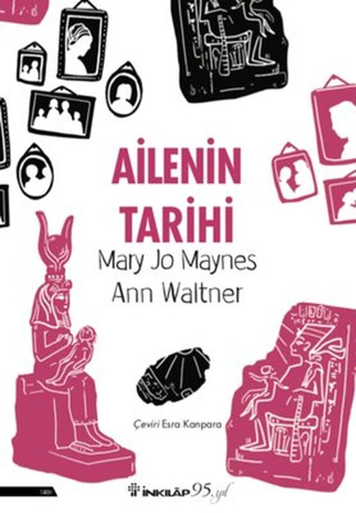 Ailenin Tarihi | İnkılap Yayınları