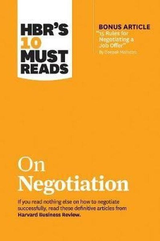 HBR's 10 Must Reads on Negotiation: HBR's 10 Must Reads Series | Harvard Business Review Press (İnce Kapak)