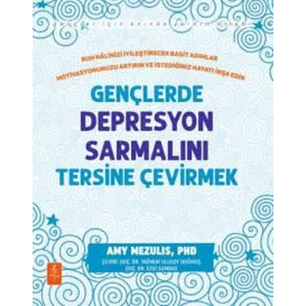 Gençlerde Depresyon Sarmalını Tersine Çevirmek | Nobel Yaşam (Ciltsiz)