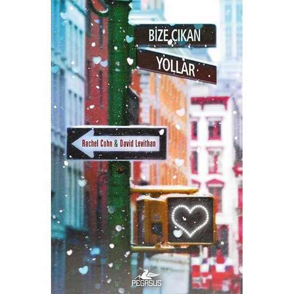 Bize Çıkan Yollar | Pegasus (Ciltli)