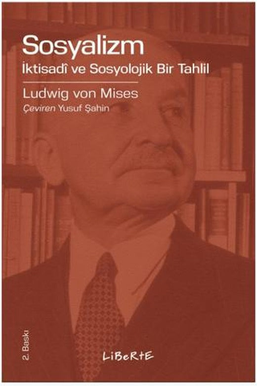 Sosyalizm | Liberte Yayınları (Ciltsiz)