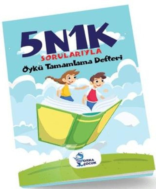 5N1K Sorularıyla Öykü Tamamlama Defteri