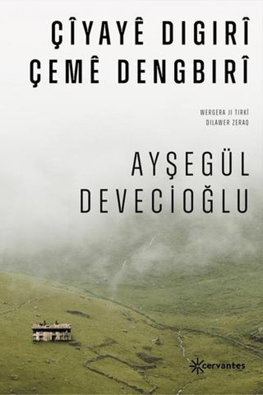 Çiyaye Digıri Çeme Dengbıri