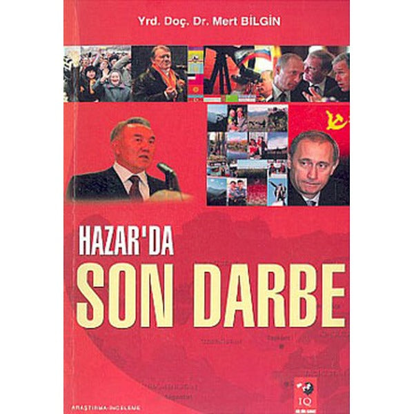 Hazar'da Son Darbe