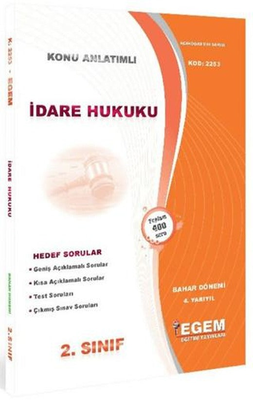 2. Sınıf 4. Yarıyıl Konu Anlatımlı İdare Hukuku - Kod 2253