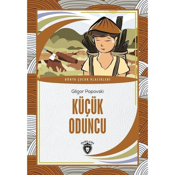 Küçük Oduncu | Dorlion Yayınları (Ciltsiz)