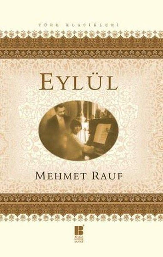 Eylül | Bilge Kültür Sanat - Edebiyat Dizisi (İnce Kapak)