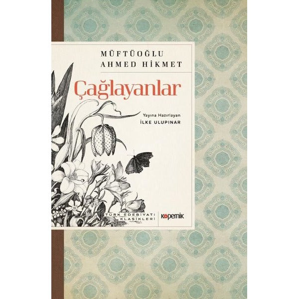 Çağlayanlar - Türk Edebiyatı Klasikleri | Kopernik Kitap