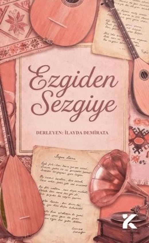 Ezgiden Sezgiye | Kiba Yayımcılık (Ciltsiz)