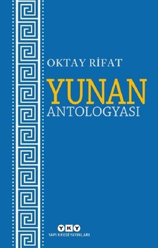 Yunan Antologyası | Yapı Kredi Yayınları