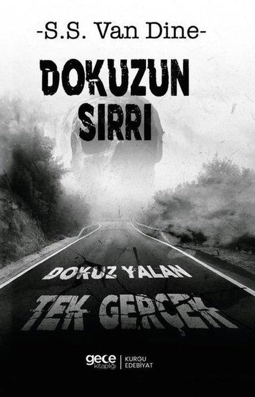 Dokuzun Sırrı - Dokuz Yalan Tek Gerçek | Gece Kitaplığı (İnce Kapak)