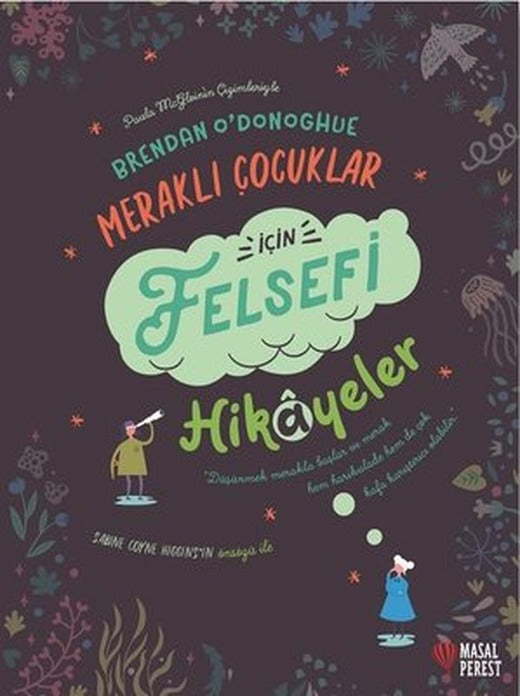 Meraklı Çocuklar İçin Felsefi Hikayeler | Masalperest