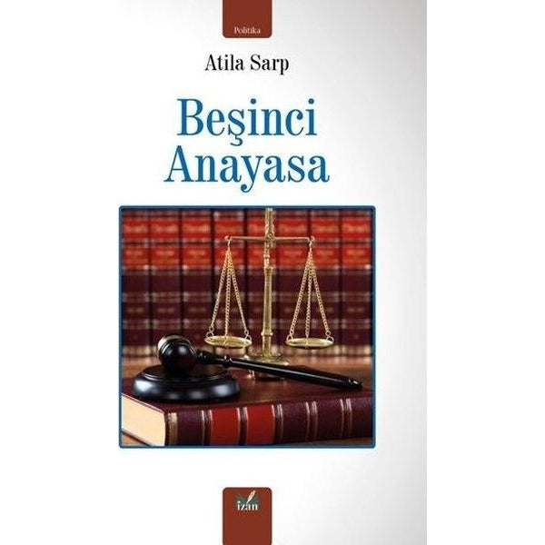 Beşinci Anayasa | İzan Yayıncılık (İnce Kapak)