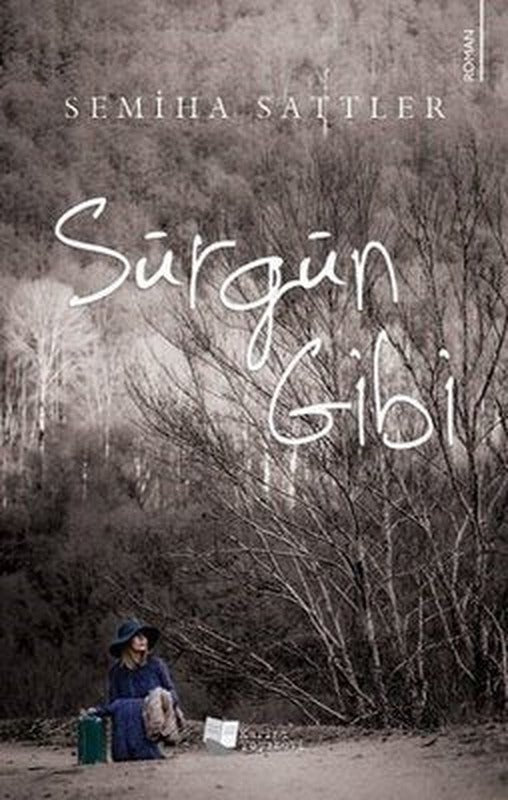 Sürgün Gibi | Karina Yayınevi