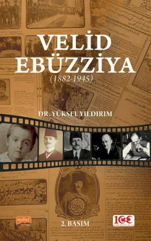 Velid Ebüzziya (1882-1945) | Nobel Bilimsel Eserler (Ciltsiz)