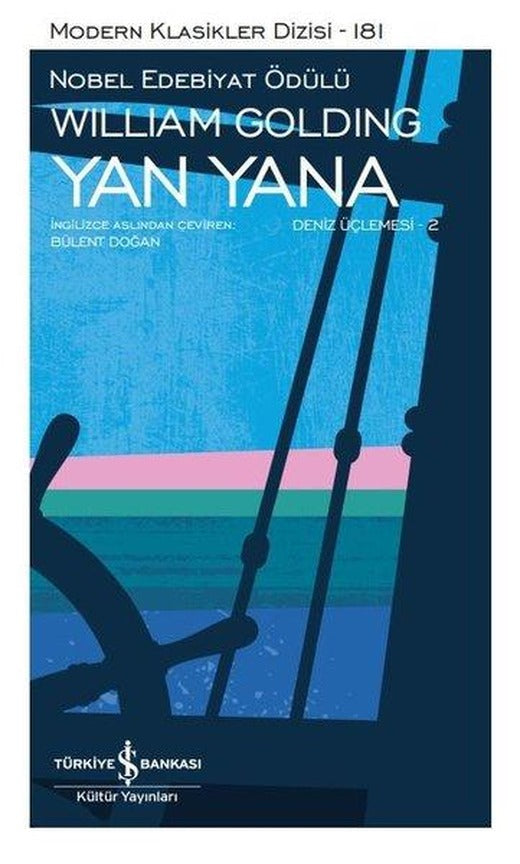 Yan Yana - Deniz Üçlemesi 2 | İş Bankası Kültür Yayınları (Ciltli)