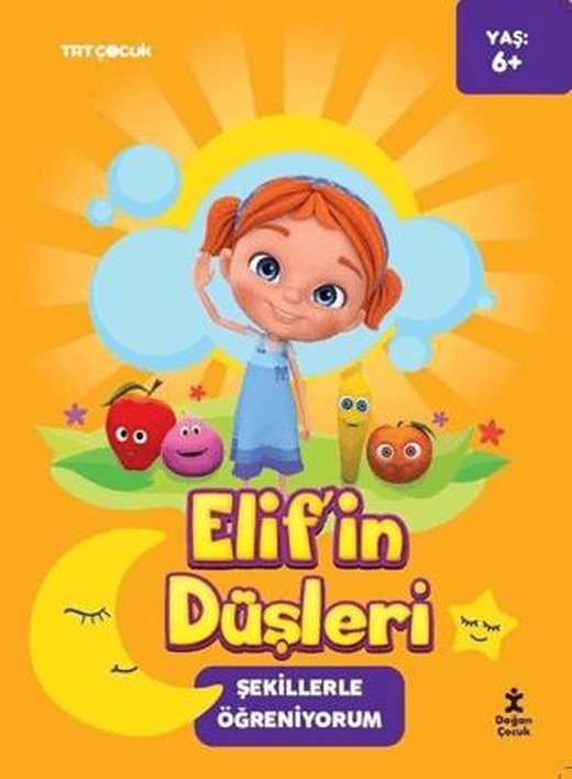 TRT Çocuk - Elif'in Düşleri - Şekillerle Öğreniyorum | Doğan Çocuk (Ciltsiz)