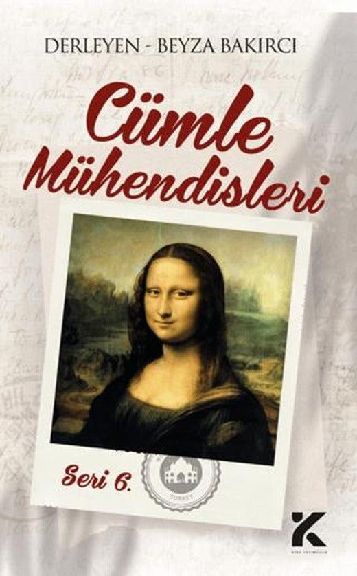 Cümle Mühendisleri 6 | Kiba Yayımcılık (Ciltsiz)