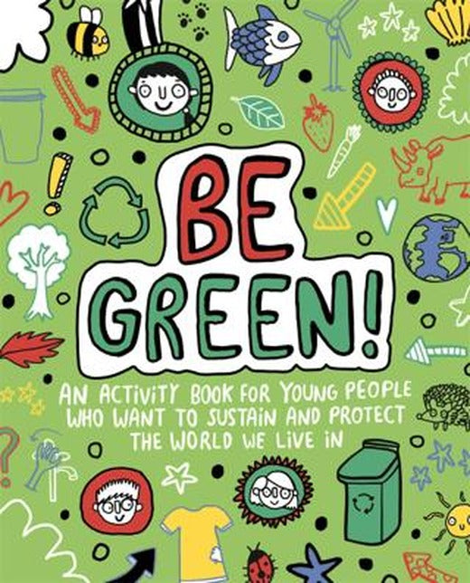 Mindful Kids Global Citizen Be Green | Templar Publishing (Ciltsiz)