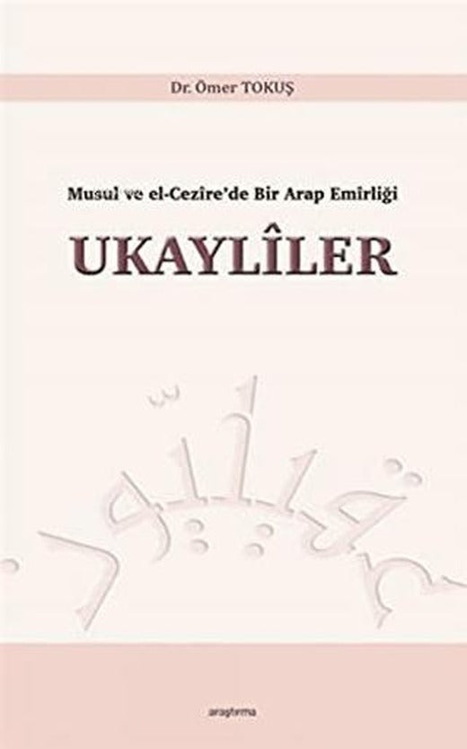 Ukayliler | Araştırma Yayınları (Ciltsiz)