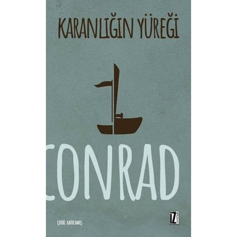 Karanlığın Yüreği | İz Yayıncılık