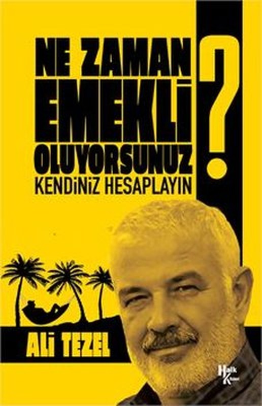 Ne Zaman Emekli Oluyorsunuz? | Halk Kitabevi
