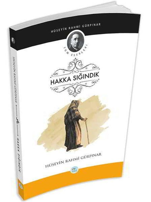 Hakka Sığındık - Hüseyin Rahmi Gürpınar - Maviçatı Yayınları